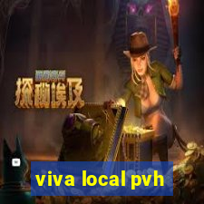 viva local pvh